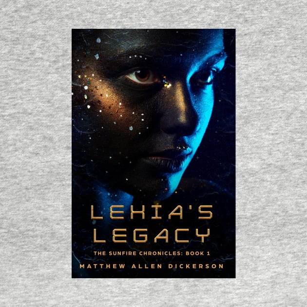 Lexia's Legacy by Tagonist Knights Publishing